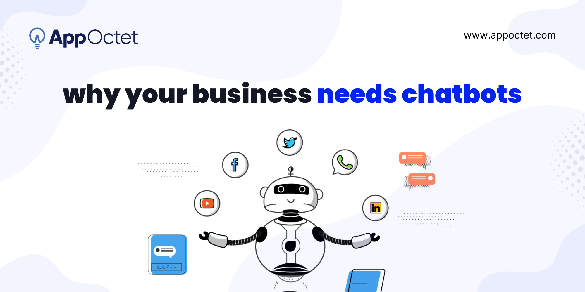 Why your business needs chatbot
